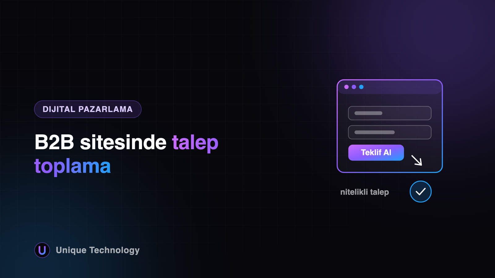 B2B sitesinde talep toplama: form değil, karar yolu tasarlayın